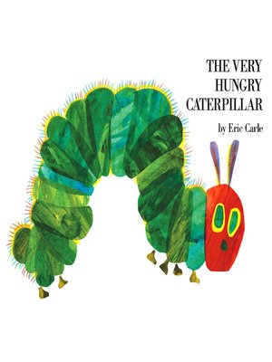 cover image of The Very Hungry Caterpillar